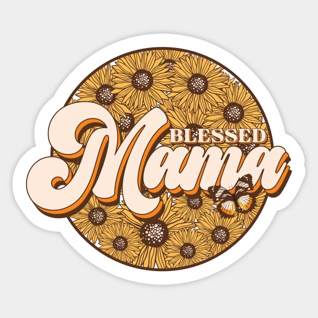 Blessed Mama Sticker by The WYLD Tribe